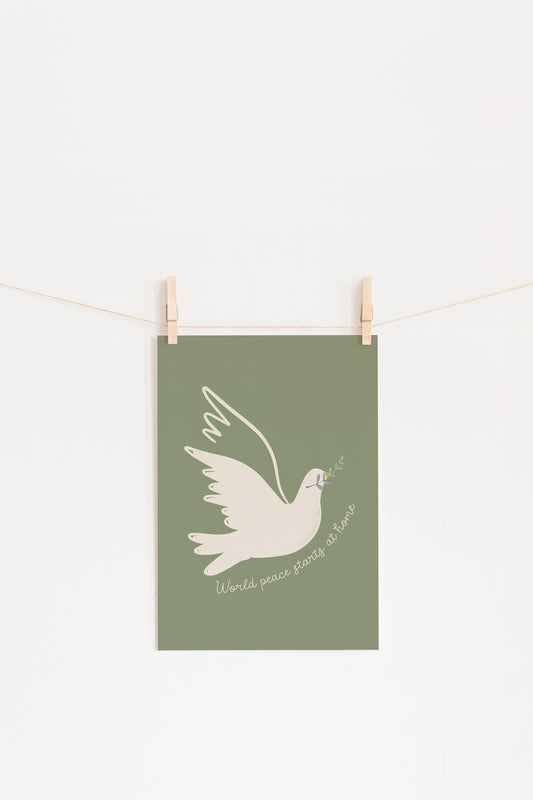 Affiche "Wolrd peace starts at home" ÉDITION LIMITÉE